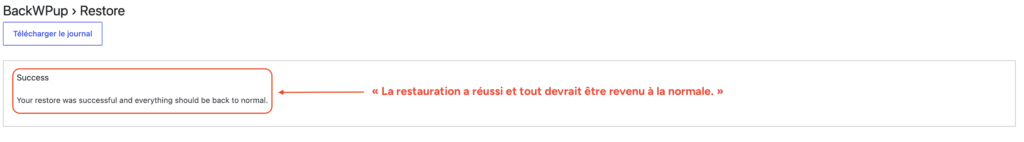 Message de confirmation de réussite de la restauration de la base de données avec BackWPup.