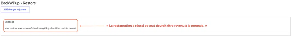Message de confirmation de réussite de la restauration de la base de données avec BackWPup.