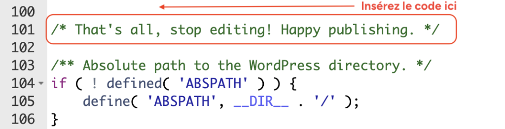 Fichier wp-config.php WordPress avec la ligne "That's all, stop editing! Happy publishing." suivie de la définition de la constante ABSPATH.