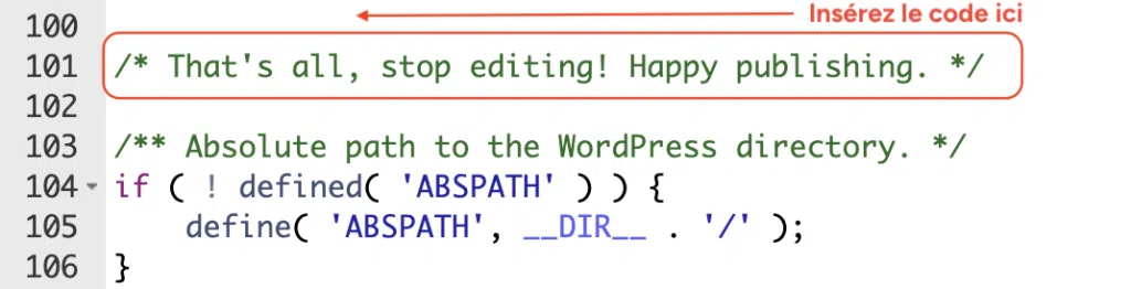 Fichier wp-config.php WordPress avec la ligne "That's all, stop editing! Happy publishing." suivie de la définition de la constante ABSPATH.
